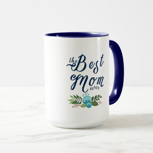 Mug Moderne La Meilleure Maman Éternelle - Bleu Texte  (Devant droit)