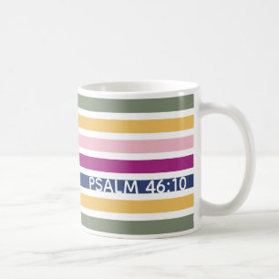 Mug Moderne Trending Striped Christian PSALM 46:10