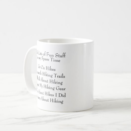 Mug Modifier N'Importe Quel Randonnée De Texte Hiker T (Devant gauche)