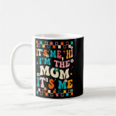 Mug Moi Bonjour Je Suis La Maman C'Est Moi Fête Des Mè (Gauche)