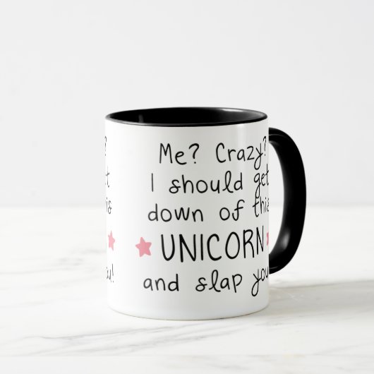 Mug Moi? Dingue ? licorne (Devant droit)