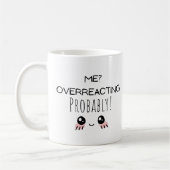 Mug Moi drôle qui exagère (Gauche)