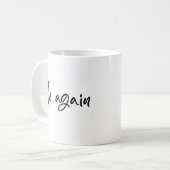 Mug Moi encore (Devant gauche)