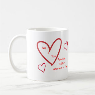 Mug Moi et toi, c'est toujours notre moment dans le te