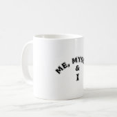 Mug Moi-Même Et Je Typographie (Devant gauche)