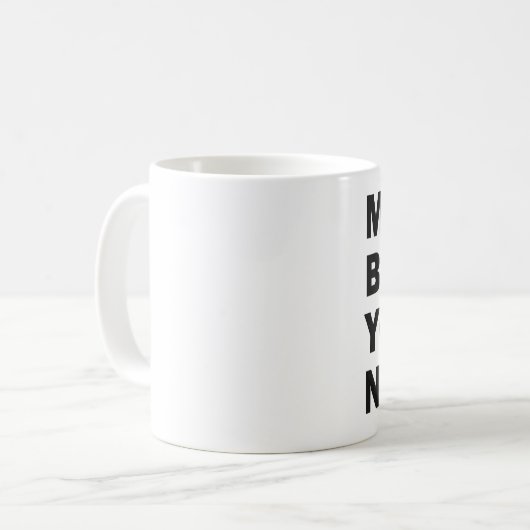 Mug Moi Ne Vous Empêchez Pas (Devant gauche)