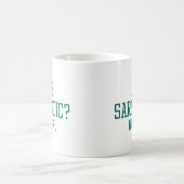 Mug Moi Sarcastique jamais (Centre)