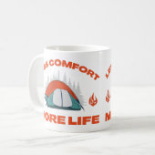 Mug MOINS DE CONFORT PLUS DE VIE séjour camping (Devant gauche)