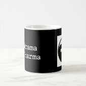 Mug Moins de drame Plus de Dharma (Centre)