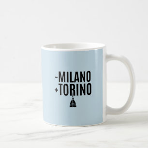 Mug Moins de Milan, Plus de Turin - Ironie Savoyarde
