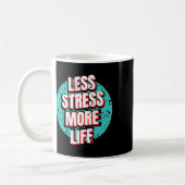 Mug Moins de stress (Gauche)