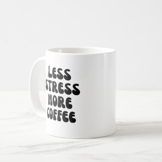 Mug Moins de stress café (Devant gauche)
