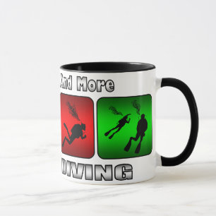 Mug Moins de travail et plus de plongée à l'air