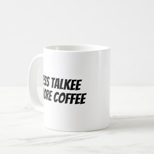 Mug moins parler plus de café (Devant gauche)