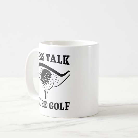 Mug Moins Parlez Plus Golf (Devant gauche)