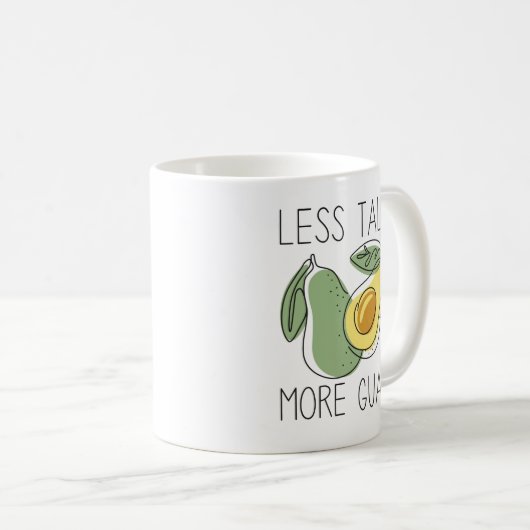 Mug Moins Parlez Plus Guac (Devant droit)