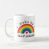 Mug Mois de fierté amusant et ironique | Réveillé Gay (Gauche)