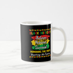 Mug Mois de l'histoire des Noirs Croire Réussir Réussi