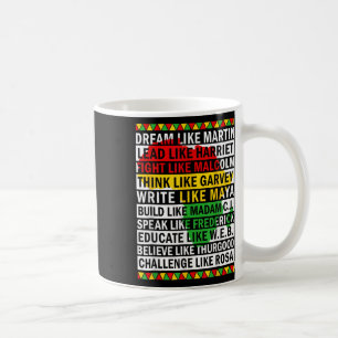Mug Mois de l'histoire des Noirs Rêve comme un leader