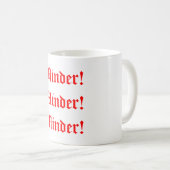 Mug Mok Minder ! Moins! Moins! (Devant droit)