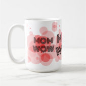 Mug MOM WOW noir sur rouge | (Gauche)