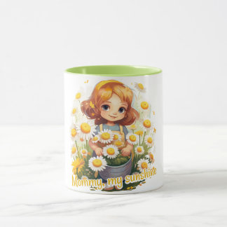 Mug Mommy, my sunshine