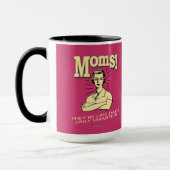 Mug Moms : Comme Les Pères, Seulement Plus Intelligent (Gauche)