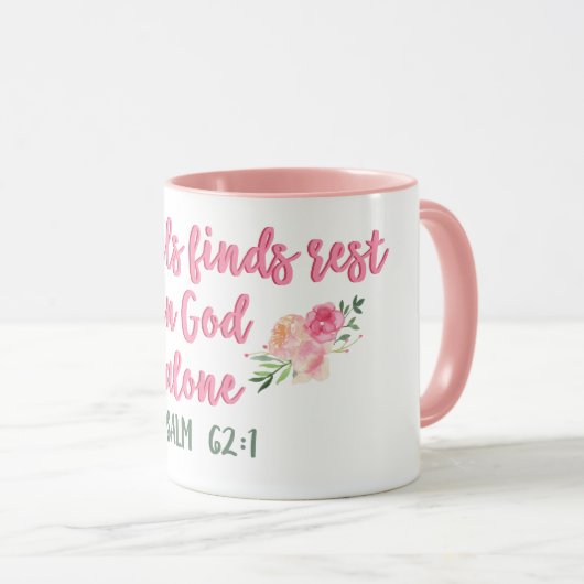 Mug Mon âme trouve le repos en Dieu seul // Verse de l (Devant droit)