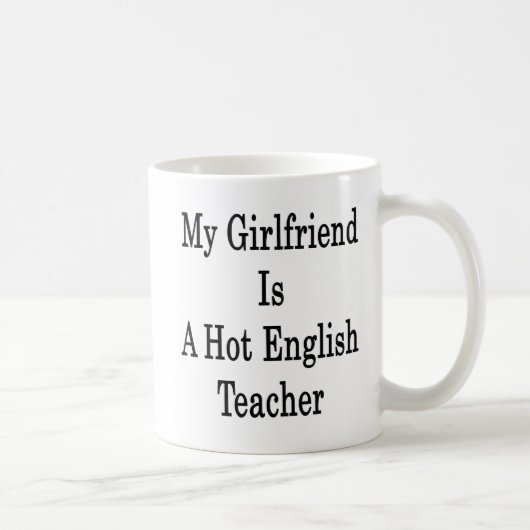 Mug Mon amie est un professeur d'Anglais chaud (Droite)