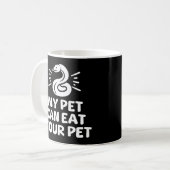 Mug Mon Animal De Compagnie Peut Manger Votre Animal D (Devant gauche)
