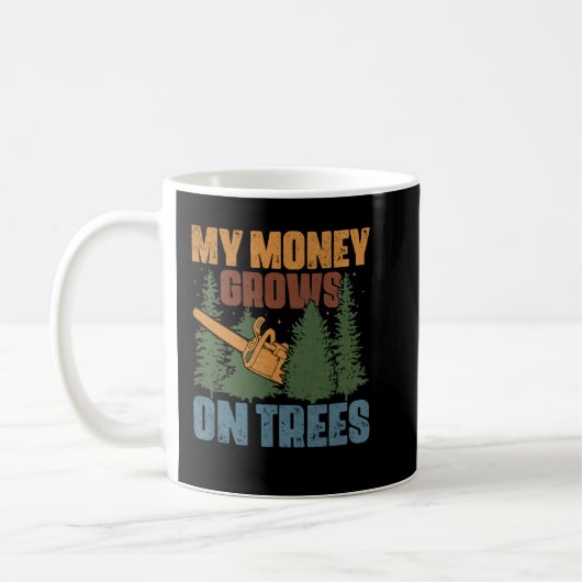Mug Mon Arbre Grandit Sur Les Arbres Arboriste Logger  (Gauche)