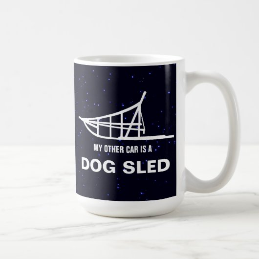 Mug Mon Autre Voiture Est Un Dogsled (Droite)