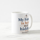 Mug Mon avenir est tenu, pas caché, verset inspirant d (Devant droit)