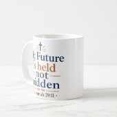 Mug Mon avenir est tenu, pas caché, verset inspirant d (Devant gauche)