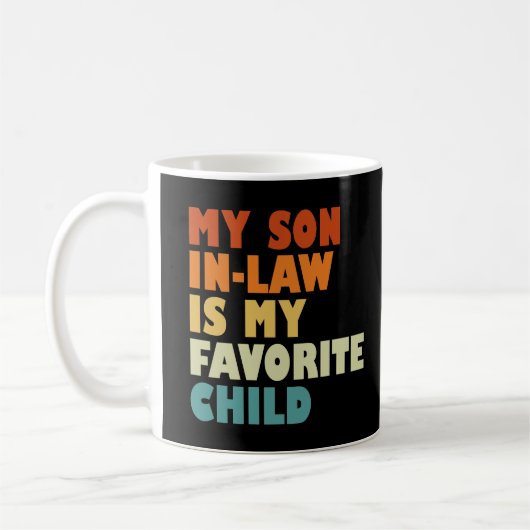 Mug Mon Belle-Fils Est Mon Enfant Préféré (Gauche)