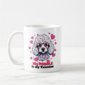 Mug Mon Caniche est mon Valentin Mignon Drôle de Chien (Gauche)