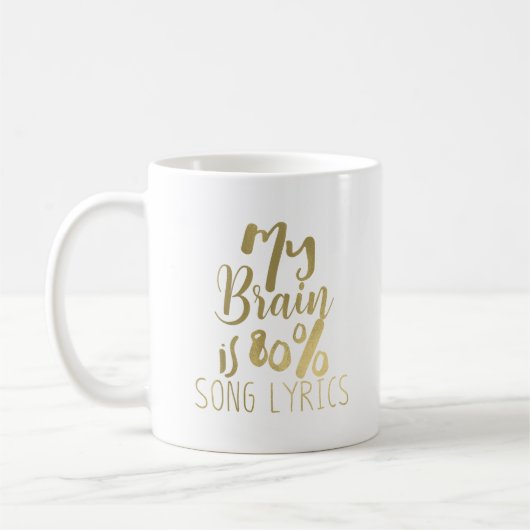 Mug Mon cerveau est composé à 80% de paroles de chanso (Gauche)