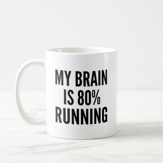 Mug Mon cerveau fonctionne à 80% Funny Runner (Gauche)