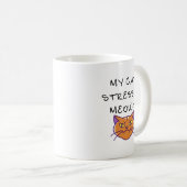 Mug Mon chat me stresse Meowt Drôle de chat Chat grinc (Devant droit)