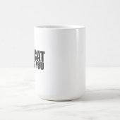 Mug Mon chat vous déteste (Centre)