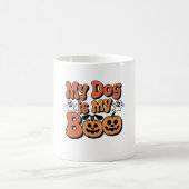 Mug Mon Chien Est Mon Bois, Professeur, Amusant Drôle (Centre)