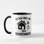 Mug Mon chien et moi sommes de nouveaux propriétaires (Gauche)