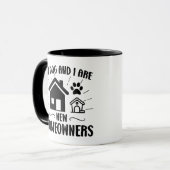 Mug Mon chien et moi sommes de nouveaux propriétaires (Devant gauche)