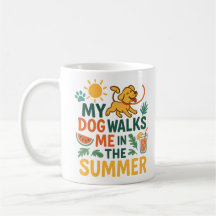 Mon chien me promène en été - Amateur de chien drô
