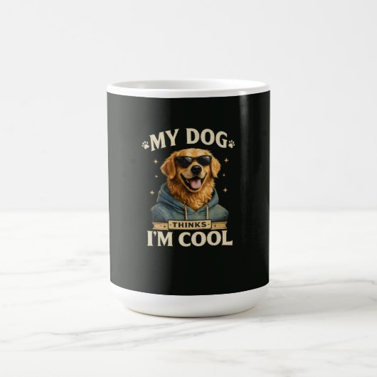 Mug Mon chien pense que je suis cool (Centre)