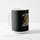 Mug Mon chien pense que je suis cool (Devant gauche)