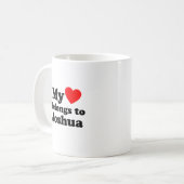 Mug Mon coeur appartient à Joshua (Devant gauche)