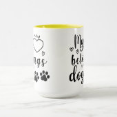 Mug Mon coeur appartient à mon chien (Centre)