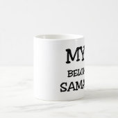 Mug Mon coeur appartient à SAMANTHA (Centre)