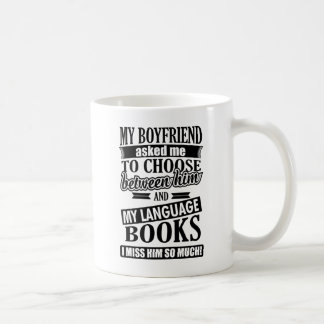 Mug Mon copain M'A Demandé De Choisir